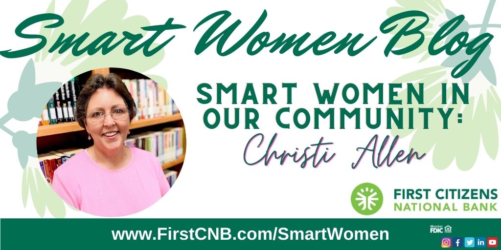 Smart Women in Our Community, Christi Allen's Story